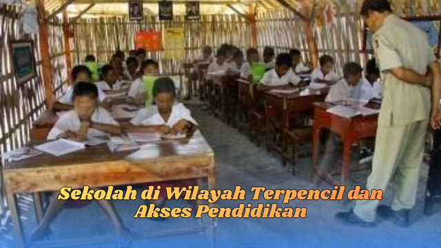 sekolah di wilayah terpencil